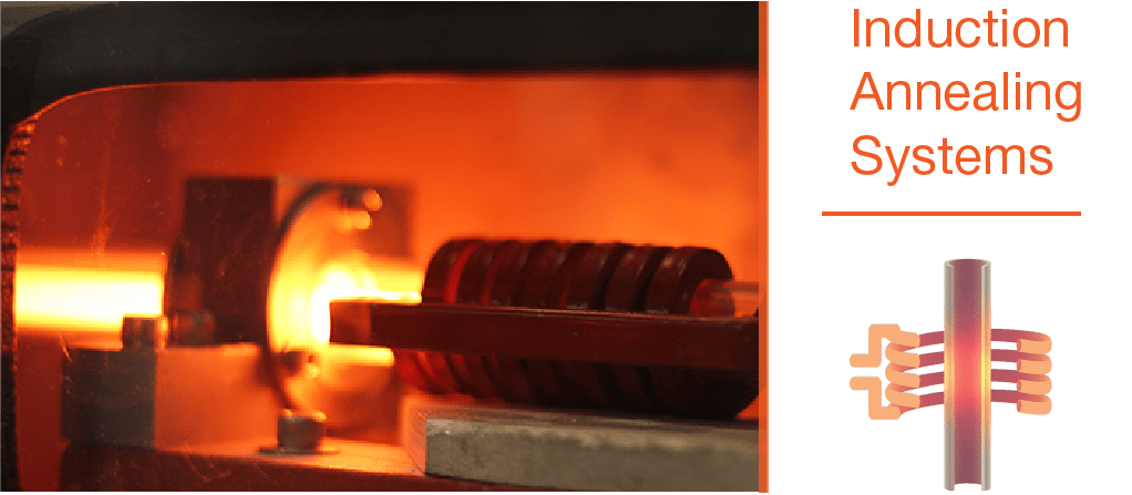 Induction Annealing Induction Annealing